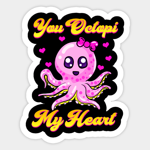 You Octopi My Heart Adorable Baby Octopus Pun Sticker by theperfectpresents